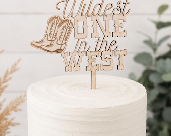 Wildest One in the West Cake Topper | First Birthday Western Cake Topper | Cowboy Cowgirl 1st Burthday Decor, Birch Wood Cake Topper