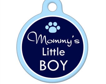 Pet ID Tag - Mommys Little Boy