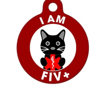 Pet ID Tag - I am FIV+ Black Cat Alert