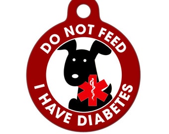 Medical ID Tag - Do Not Feed - I Have Diabetes Dog Medical Alert