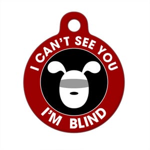Medizinische Plakette - Blinder Hund, I Can&#39;t See You