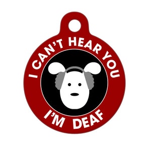 Medical ID Tag Deaf Dog, I Can't Hear You Medical Alert image 1