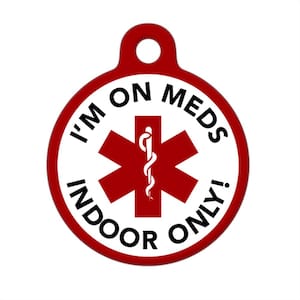 Medical ID Tag - I&#39;m On Meds, Indoor Only Medical Alert
