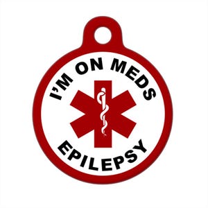 Medical ID Tag - I&#39;m on Meds, Epilepsy Medical Alert