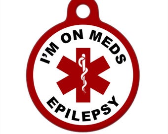 Medical ID Tag - I'm on Meds, Epilepsy Medical Alert