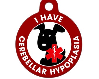 Medical ID Tag - I Have Cerebellar Hypoplasia Black Dog