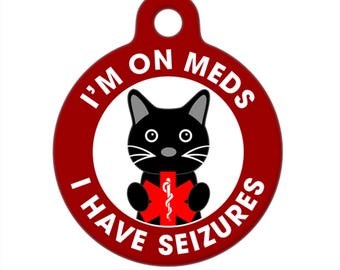 Medical ID Tag - I'm On Meds, I Have Seizures Medical Alert