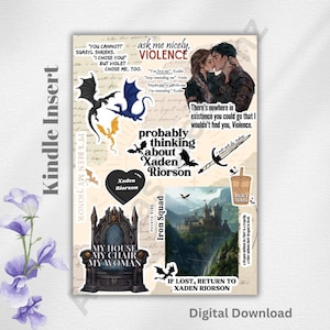 May include: A digital download featuring a collage of fantasy-themed stickers. The design includes dragons, a throne, a castle, and text such as "Violence" and "Xaden Riorson." The words "Kindle Insert" and "Digital Download" are also visible.