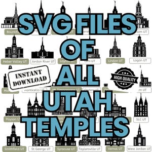 Archivos SVG digitales para Cricut con imágenes prediseñadas de los 30 templos de Utah. Siluetas para arte mural SUD.