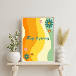 Stay Groovy Wall Art Printable, Retro Aesthetic Quote Poster, Digital Download Boho Decor, 70s Inspired Positive Vibes Art Print