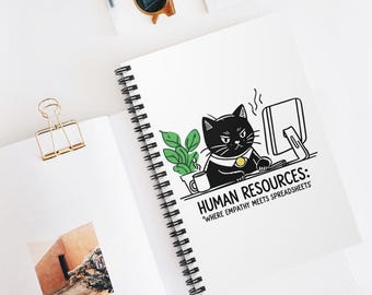 Funny Cat HR Spiral Notebook, Office Journal, Cat Lover Gift
