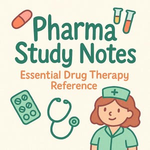 Puede incluir: Ilustración con el texto "Pharma Study Notes" y "Essential Drug Therapy Reference". La imagen incluye una enfermera de dibujos animados, un estetoscopio, pastillas y tubos de ensayo. La paleta de colores es principalmente verde, naranja y beige.