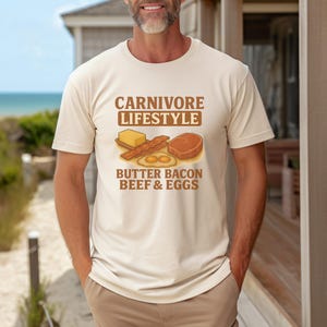Carnivore Diet T-Shirt: Butter, Bacon, Beef & Eggs Graphic Tee