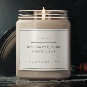 Cancer Affirmations Candle | Cancer Support Gift | Cancer Survivor Gift | Dear Cancer | Cancer Patient Gift | Cancer Sucks | Chemo Gift