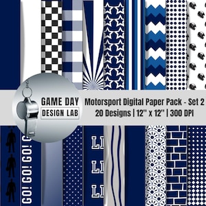 May include: A collection of digital paper designs in various patterns, including stars, stripes, and geometric shapes, in shades of blue and white. The text reads "GAME DAY Motorsport Digital Paper Pack - Set 2, 20 Designs, 12" x 12", 300 DPI."