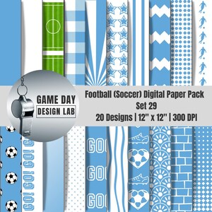 May include: A digital paper pack with a soccer theme. The designs include light blue and white patterns with soccer balls, stars, and stripes. The text reads "Football (Soccer) Digital Paper Pack Set 29" and "20 Designs | 12" x 12" | 300 DPI".