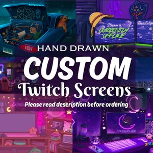 以下が含まれることがあります： カスタムTwitchスクリーンを宣伝するデジタルアートコラージュ。画像には、車のトランクシーンや月明かりの都市景観など、さまざまなテーマのゲーム設定が示されています。「HAND DRAWN CUSTOM Twitch Screens」と「Please read description before ordering」というテキストが含まれています。
