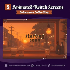 Op de afbeelding: Geanimeerd Twitch-schermontwerp met een koffiebar-thema. De afbeelding toont een warme zonsondergangscène met de tekst "starting soon". Twee koffiebekers, een glas en flessen staan op een houten toonbank. Het ontwerp bevat de tekst "Golden Hour Coffee Shop."