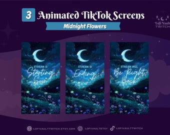 Vertical Flowers Screens for TikTok Lives, Starting Screens Overlays Vtubers, Animated Starting, BRB, Ending Screens for TikTok Stream