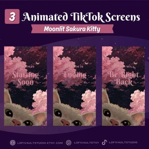 Vertical Moonlit Sakura Kitty for TikTok Lives, Starting Screens Overlays Vtubers, Animated Starting, BRB, Ending Screens for TikTok Stream
