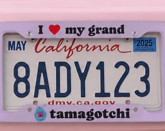 I love my grand tamagotchi License Plate Frame