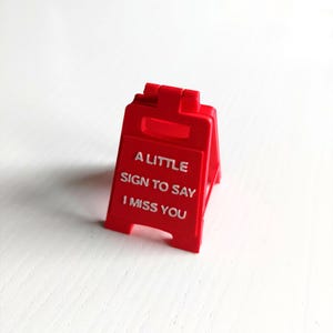 A Little Sign To Say I Miss You | Cute Gift | Thoughtful Message