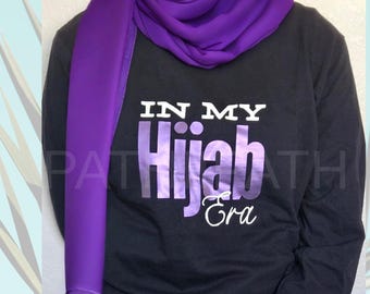 In My Hijab Era Long Sleeve T-Shirt, Muslim Women Apparel, Hijabi Top, Muslim Shirt