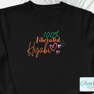 Liberated, Hijabi Shirt, Muslim T -shirt, Muslim Wear, Islamic T-Shirts, Muslim Women Shirt, Islamic Apparel, Women&#39;s Long Sleeve, Gifts