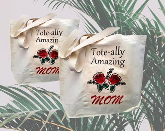 Tote Bag for Mom, Rose's Tote, Flower Tote, Gifts for her, Gifts for Mom, Tote Bags, Vacation Tote, Large Tote Bag, Awesome Mom, Cotton Bags