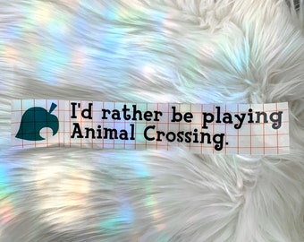 I’d Rather Be Playing Animal Crossing Vinyl Decal