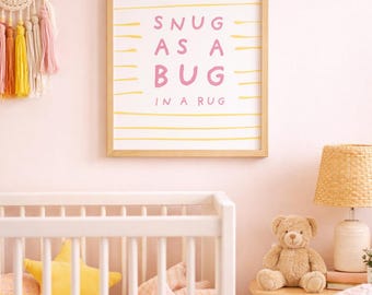 Snug as a Bug Nursery Wall Art Printable | Girl Nursery Decor | Boho Kids Room Art | Pink Yellow Nursery Print | Baby Girl Room Decor