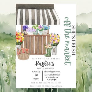 Floral Bridal Shower Invitation: Fresh Off the Market Theme (Digital Download Canva Template)