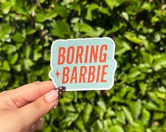 Boring Barbie Sticker, Life of a Showgirl Inspired Fan Art,Taylor SwiftXCharlie XCX Handmade Vinyl Sticker for Laptops,Journals,Fan Gift