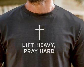 Lift Heavy Pray Hard Christian Gym Shirt: Comfort Colors Workout Tee