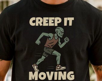 Creep It Moving Zombie Shirt: Comfort Colors Halloween Running Tee
