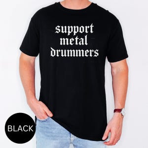 Comfort Colors Support Metal Drummers Shirt, Drummer Sticks T-Shirt, Gift For Drummer, Fathers Day Drums Gift, Drummer Shirt for Husband,