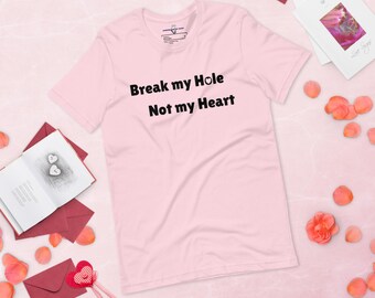 Nie rozbijaj mi serca – koszulka unisex