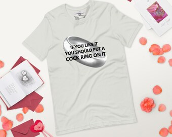 If You Like It - Unisex t-shirt