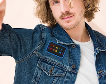 Be Gay - Embroidered patches