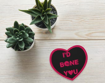 I'd Bone You - Embroidered patches