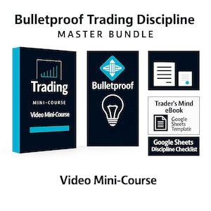 Bundle de maîtres à l'épreuve des balles | Vidéos de cours de trading, livre électronique sur l'état d'esprit du trader, modèle de journal