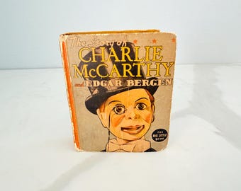 Libro antiguo de 1938: La historia de Charlie McCarthy y Edgar Bergen. Libro en miniatura de Eleanor Parker – Edición de tapa dura en miniatura de la era de la radio, anterior a la Segunda Guerra Mundial.