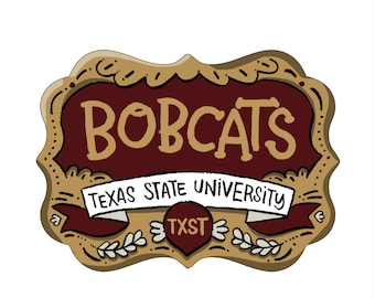 May include: A gold and maroon logo with the text "Bobcats" in gold lettering and "Texas State University" in white lettering on a banner. The logo also includes the text "TXST" in a heart shape.