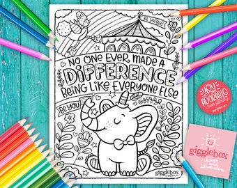 Printable Coloring Page, Instant Download, Printable, No One Ever Made a Difference Being Like Everyone Else