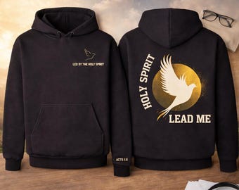 Holy Spirit Lead Me Hoodie, Christian Dove Sweatshirt, Faith Apparel, Acts 1:8 Apparel