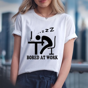 Bored at Work PNG, Funny Lazy Office Humor Clipart, Sarcastic Workplace Quote Sublimation Design, Digital Download for Coworker Gifts