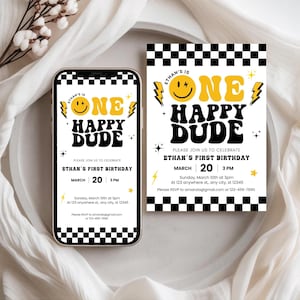 May include: A smartphone and invitation card with a black and white checkered border. The invitation reads "Ethan's First Birthday" with the text "One Happy Dude" in yellow and black. Includes date, time, and RSVP information.