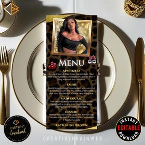 May include: A menu card with a leopard print design, featuring a photo of a woman in a gold frame. The menu lists appetizers, salad, main course, and dessert options. The text "Instant Download" and "Editable" are also visible.