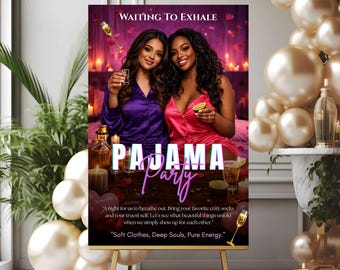 Waiting to Exhale Pajama Party Welcome Sign | Girls Night Party Poster | Editable Canva Printable