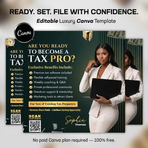 May include: A promotional graphic for a tax preparation service. The design features a woman in a white suit holding a laptop, with text that reads "ARE YOU READY TO BECOME A TAX PRO?" and "Editable Luxury Canva Template."